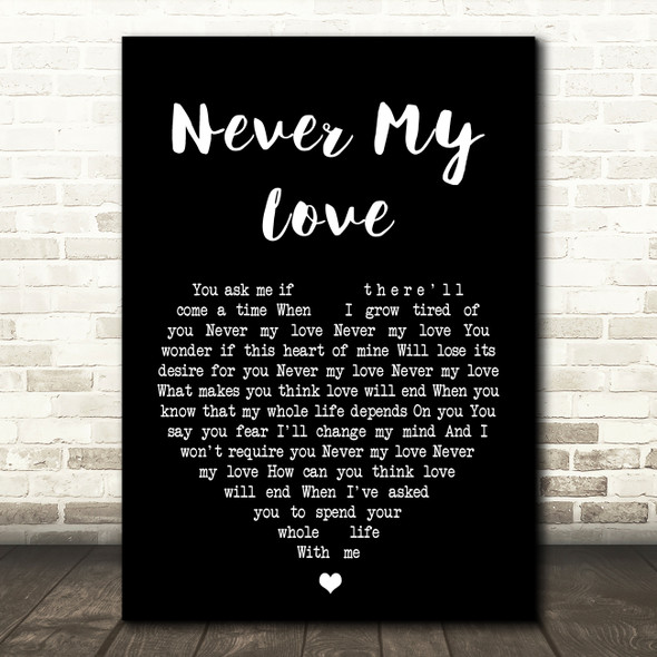 The Association Never my love Black Heart Song Lyric Quote Print