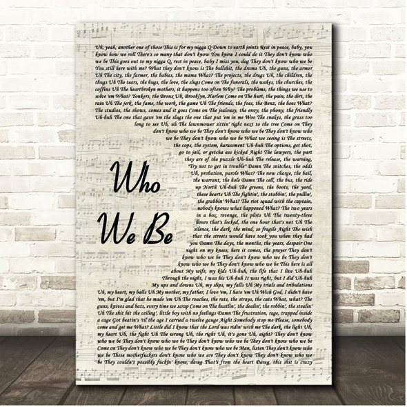 DMX Who We Be Vintage Script Song Lyric Print