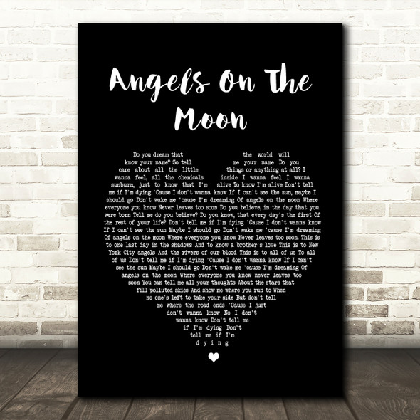 Thriving Ivory Angels On The Moon Black Heart Song Lyric Quote Print