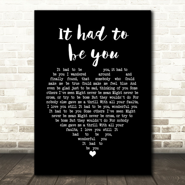 Frank Sinatra It had to be you Black Heart Song Lyric Print