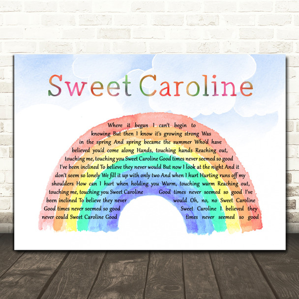 Neil Diamond Sweet Caroline Watercolour Rainbow & Clouds Song Lyric Print