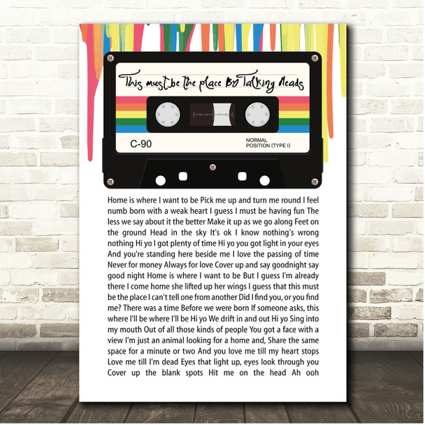 Talking Heads This Must Be The Place 80's Retro Cassette Paint Drip Song Lyric Print