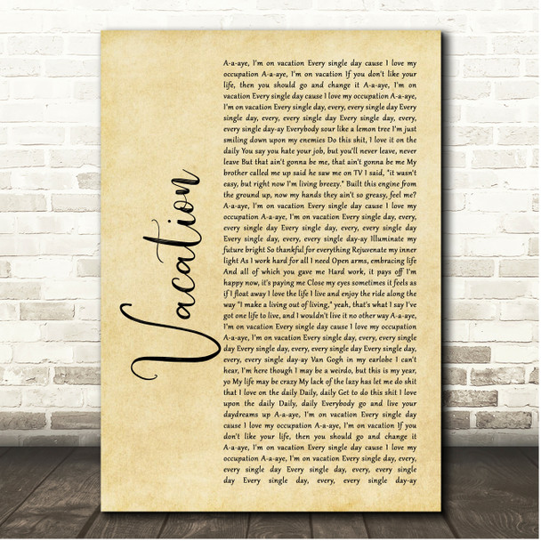 Dirty Heads Vacation Rustic Script Song Lyric Print