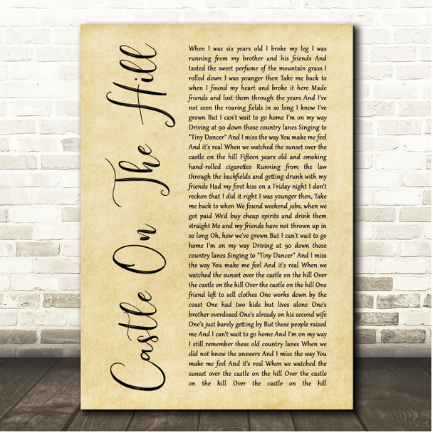 Ed Sheeran Castle On The Hill Rustic Script Song Lyric Print