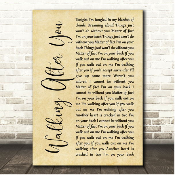 Foo Fighters Walking After You Rustic Script Song Lyric Print