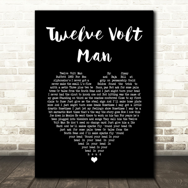 Jimmy Buffett Twelve Volt Man Black Heart Song Lyric Print