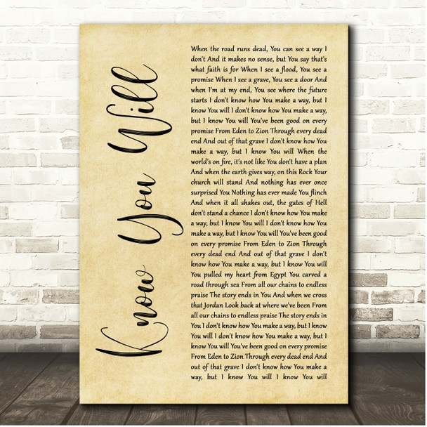 Hillsong UNITED Know You Will Rustic Script Song Lyric Print
