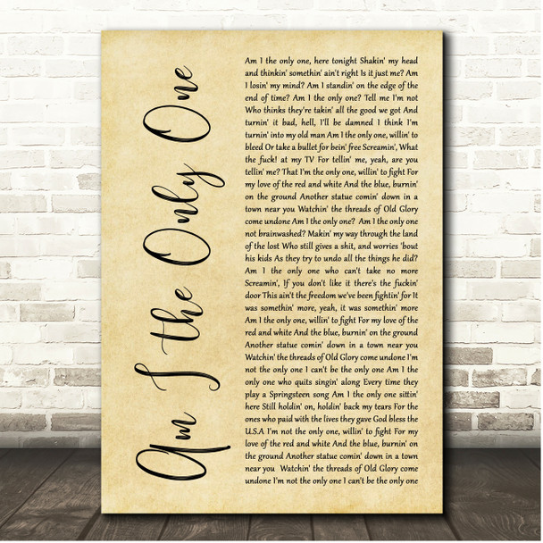 Aaron Lewis Am I the Only One Rustic Script Song Lyric Print