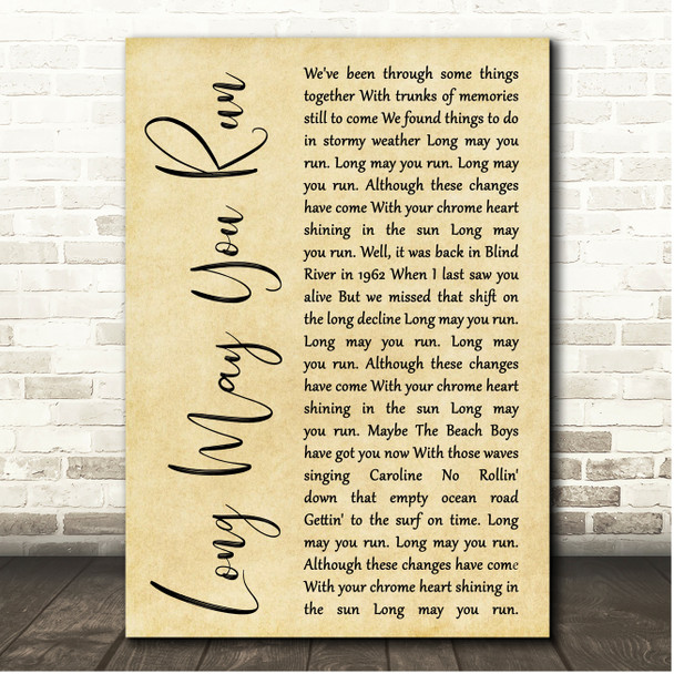 Neil Young Long May You Run Rustic Script Song Lyric Print