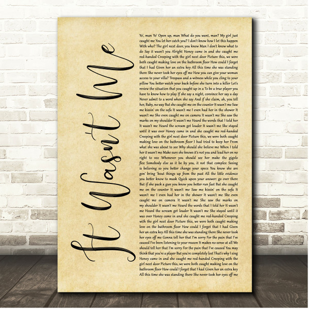 Shaggy It Wasn't Me Rustic Script Song Lyric Print