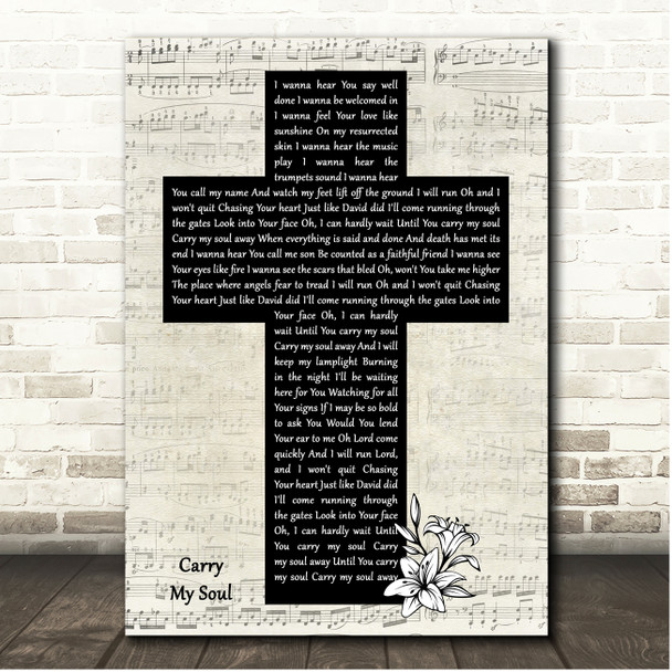 Phil Wickham Carry My Soul Script Christian Memorial Cross Song Lyric Print