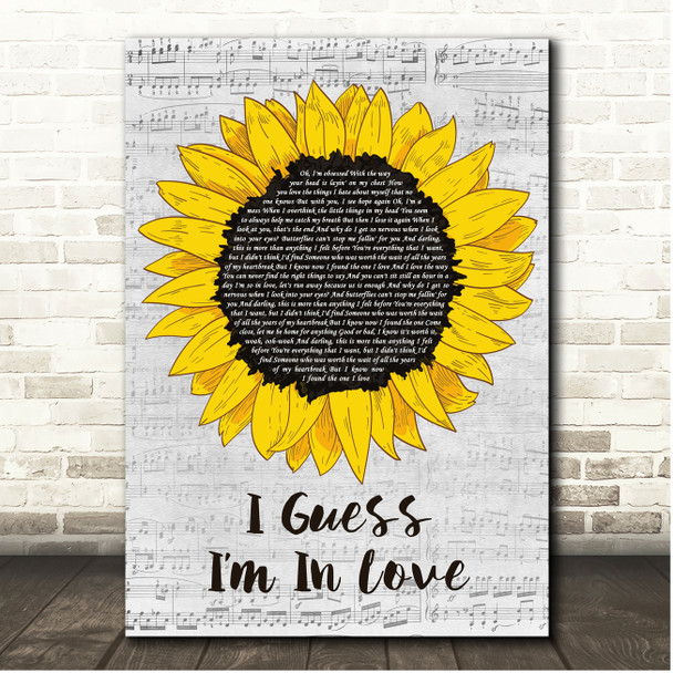 Clinton Kane I GUESS IM IN LOVE Script Sunflower Song Lyric Print