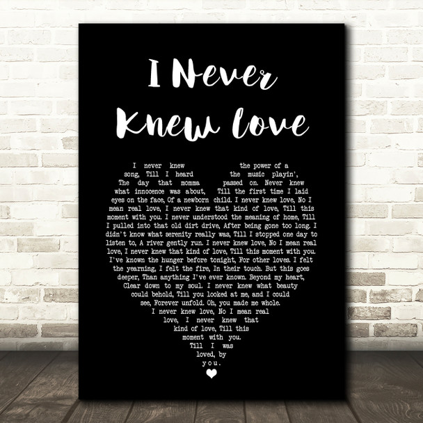 Doug Stone I Never Knew Love Black Heart Song Lyric Music Art Print