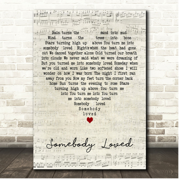 The Weepies Somebody Loved Script Heart Song Lyric Print