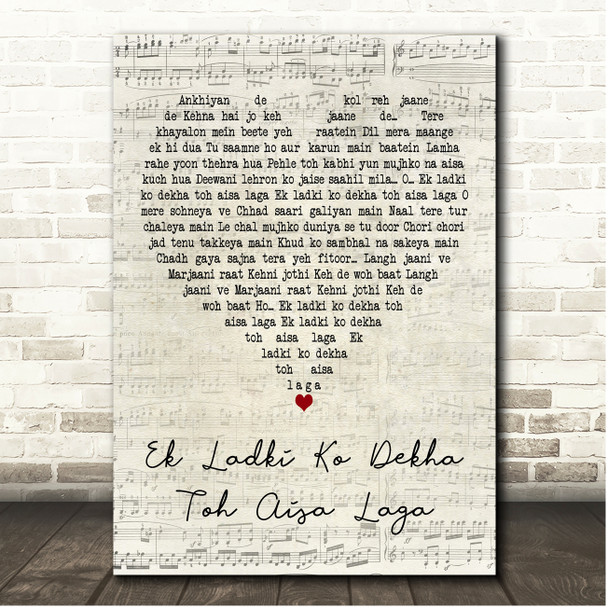 Darshan Raval Ek Ladki Ko Dekha Toh Aisa Laga Script Heart Song Lyric Print