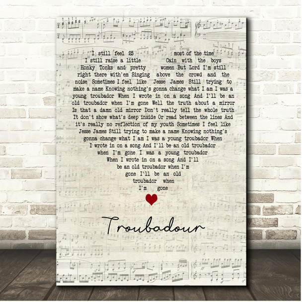 George Strait Troubadour Script Heart Song Lyric Print