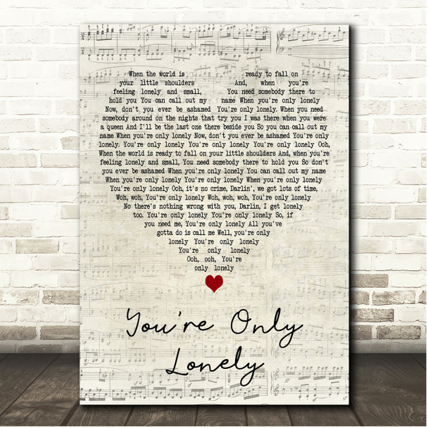 J.D. Souther You're Only Lonely Script Heart Song Lyric Print