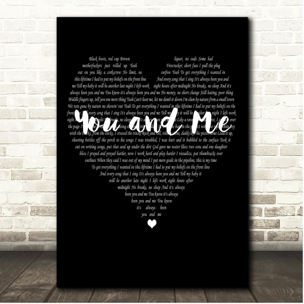 Yelawolf You and Me Simple Heart Black & White Song Lyric Print