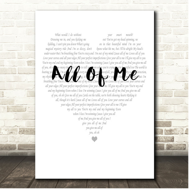 John Legend All Of Me Simple Heart Pale Grey Song Lyric Print