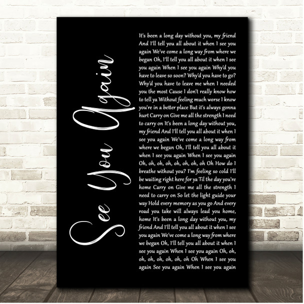 Charlie Puth See You Again Black Script Song Lyric Print