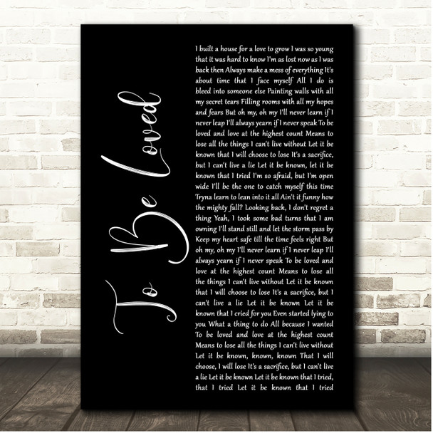Adele To Be Loved Black Script Song Lyric Print