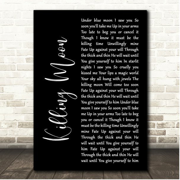 Echo And The Bunnymen Killing Moon Black Script Song Lyric Print