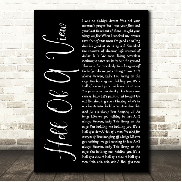 Eric Church Hell Of A View Black Script Song Lyric Print