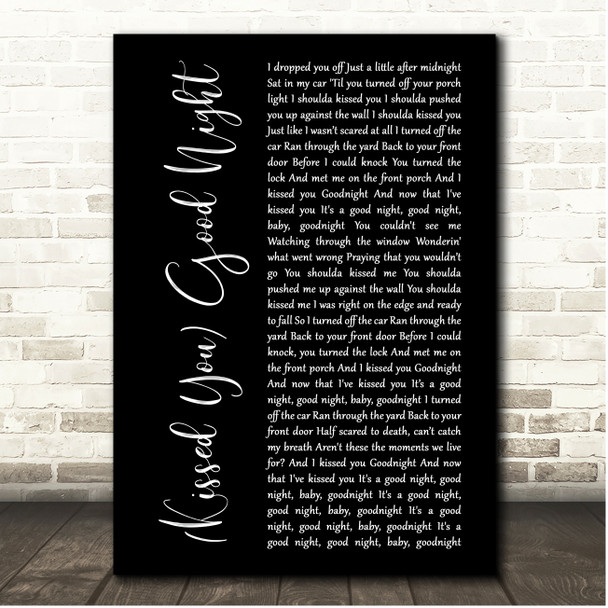 Gloriana (Kissed You) Good Night Black Script Song Lyric Print