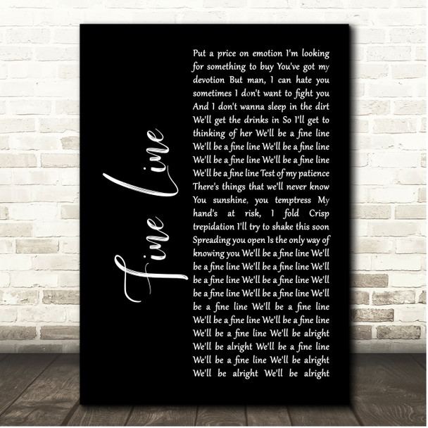 Harry Styles Fine Line Black Script Song Lyric Print
