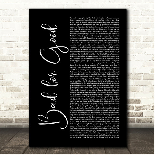 Jim Steinman Bad for Good Black Script Song Lyric Print