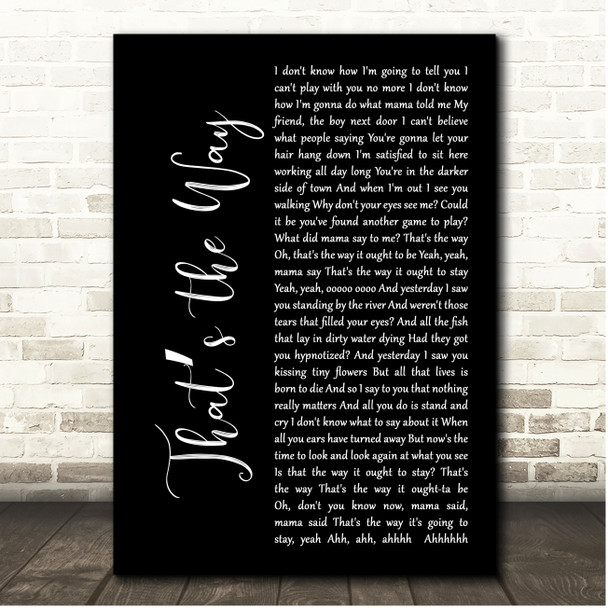 Led Zeppelin Thats the Way Black Script Song Lyric Print