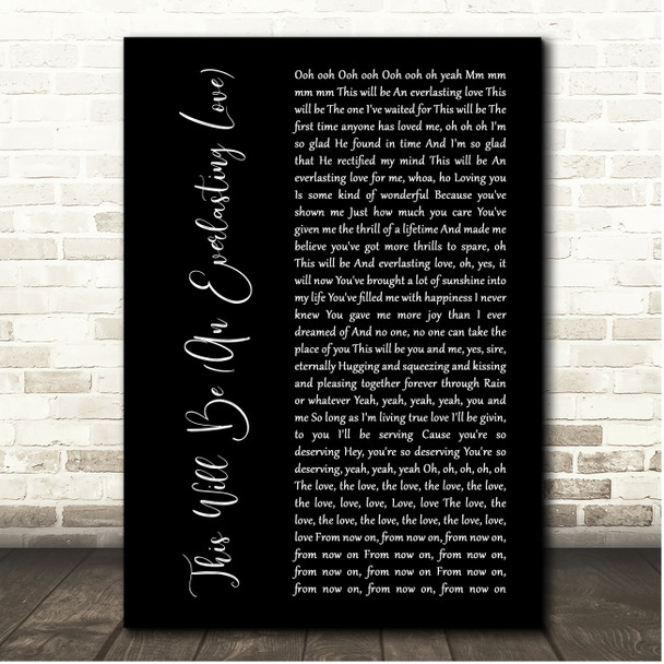 Natalie Cole This Will Be (An Everlasting Love) Black Script Song Lyric Print