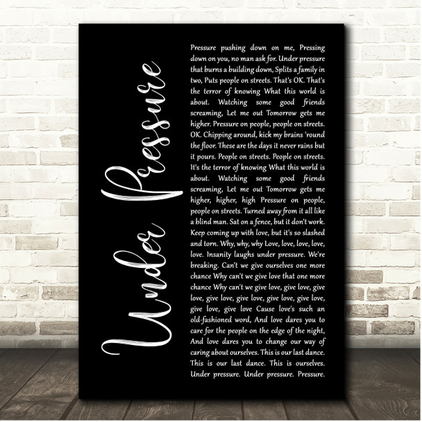 Queen & David Bowie Under Pressure Black Script Song Lyric Print