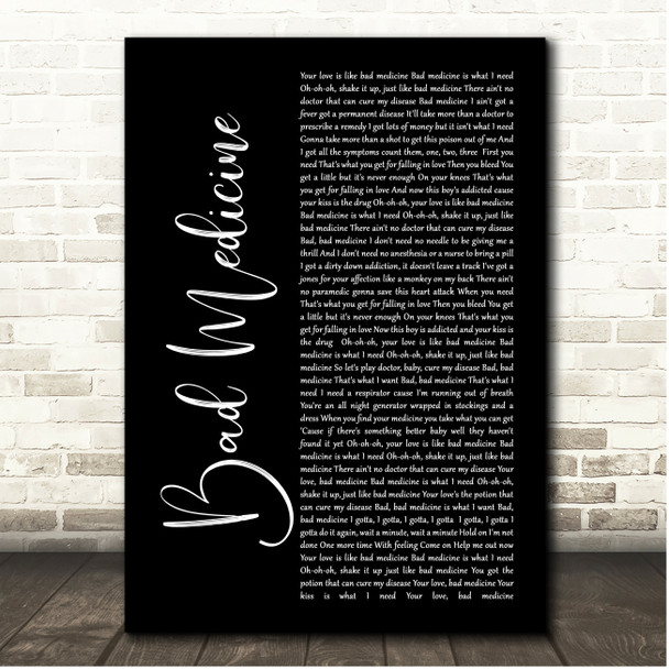 Bon Jovi Bad Medicine Black Script Song Lyric Print