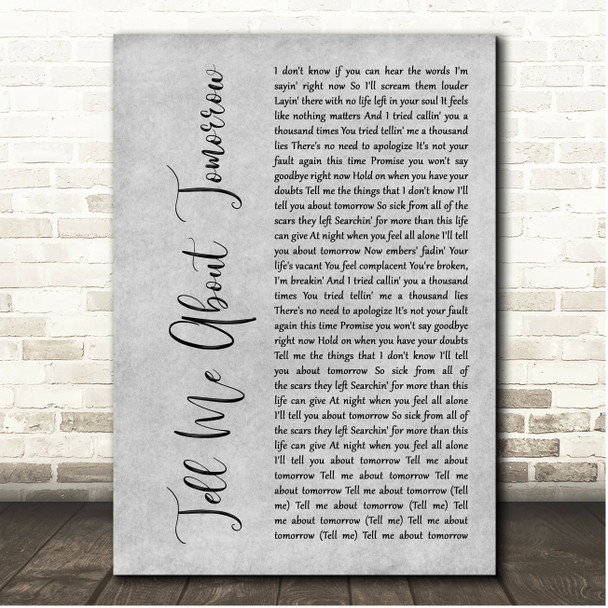 jxdn Tell Me About Tomorrow Grey Rustic Script Song Lyric Print