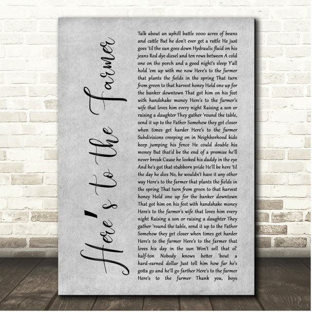 Luke Bryan Heres to the Farmer Grey Rustic Script Song Lyric Print