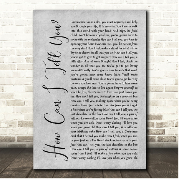 Madness How Can I Tell You Grey Rustic Script Song Lyric Print