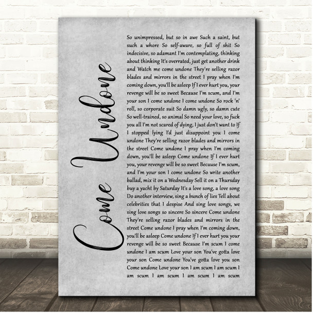 Robbie Williams Come Undone Grey Rustic Script Song Lyric Print