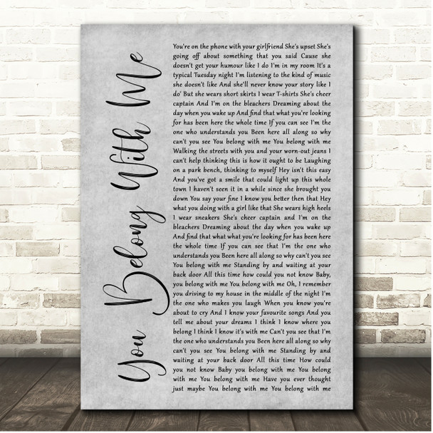 Taylor Swift You Belong With Me Grey Rustic Script Song Lyric Print