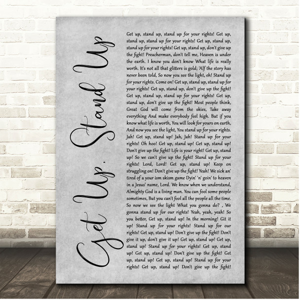 Bob Marley Get Up, Stand Up Grey Rustic Script Song Lyric Print