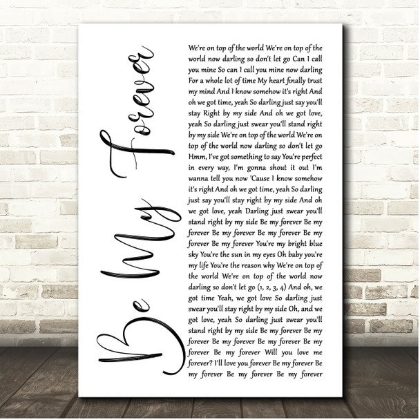 Christina Perri Be My Forever White Script Song Lyric Print