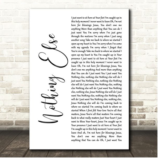 Cody Carnes Nothing Else White Script Song Lyric Print
