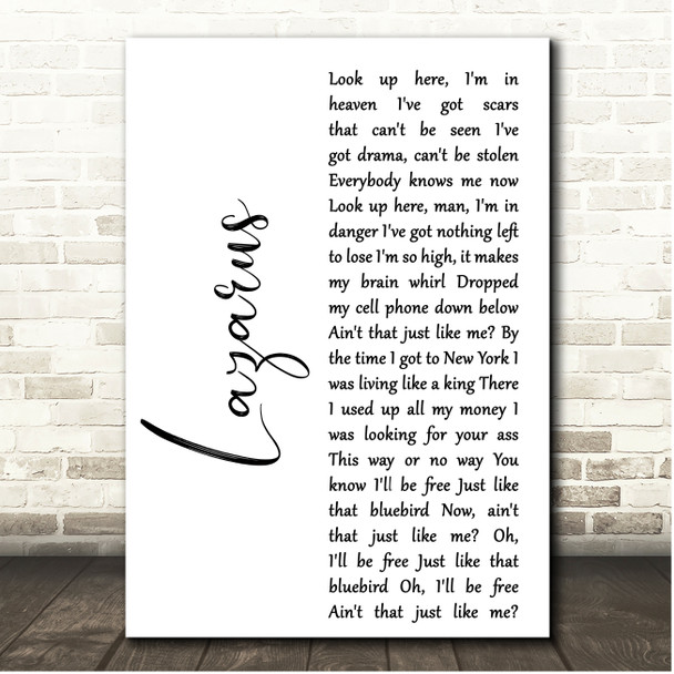 David Bowie Lazarus White Script Song Lyric Print