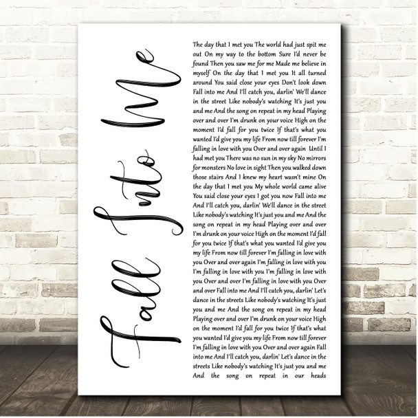 Forest Blakk Fall Into Me White Script Song Lyric Print