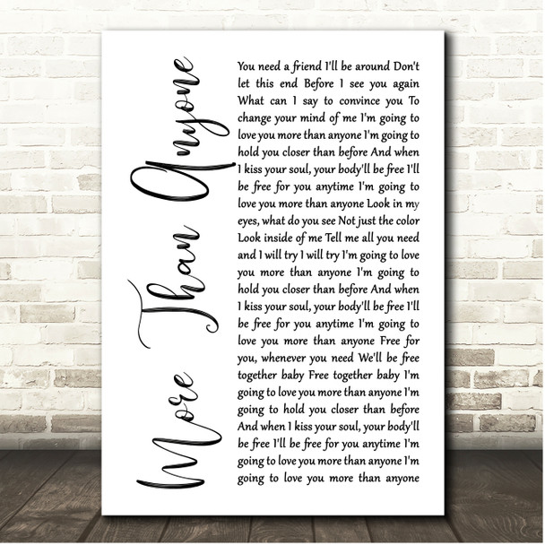 Gavin DeGraw More Than Anyone White Script Song Lyric Print