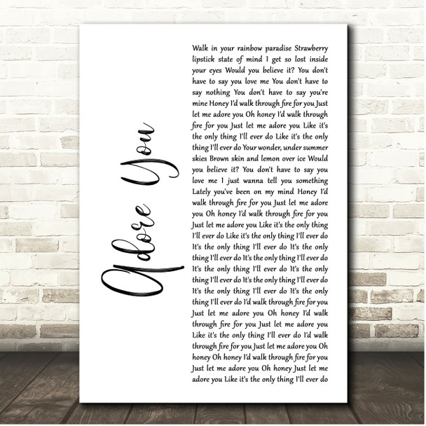 Harry Styles Adore You White Script Song Lyric Print