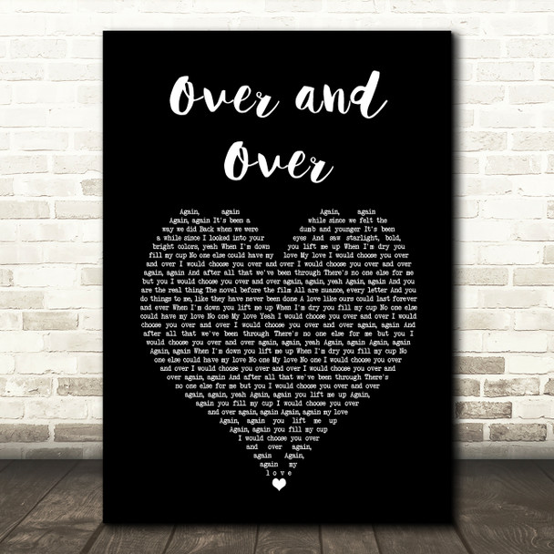 Ben Rector Over and Over Black Heart Song Lyric Music Art Print