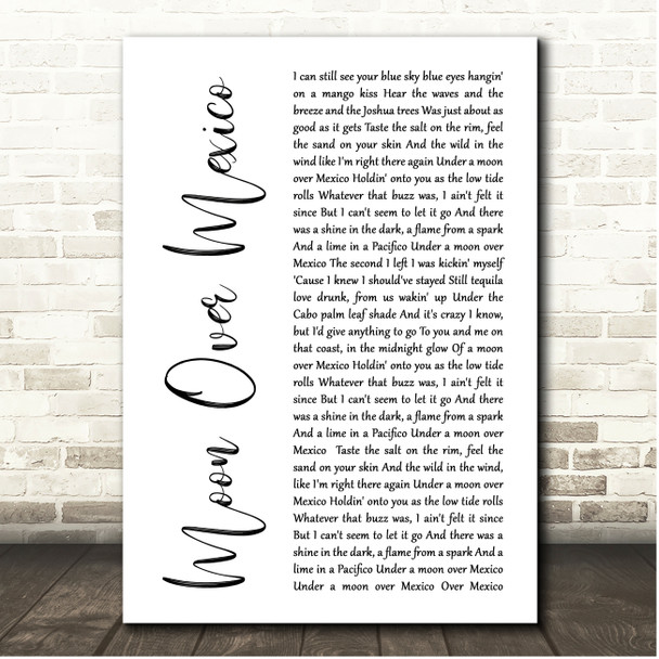 Luke Combs Moon Over Mexico White Script Song Lyric Print