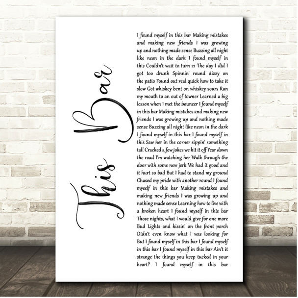 Morgan Wallen This Bar White Script Song Lyric Print