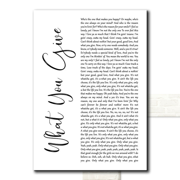 Tesla What You Give White Script Song Lyric Print